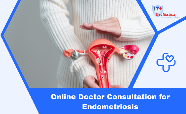 Online Doctor consultation for Endometriosis