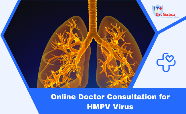 Online Doctor Consultation for HMPV virus